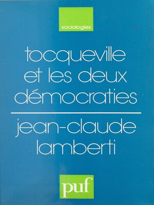 cover image of Tocqueville et les deux démocraties